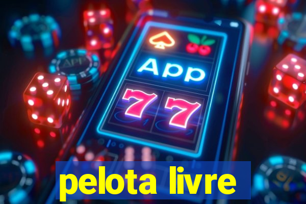 pelota livre