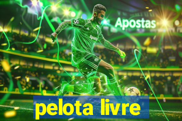 pelota livre