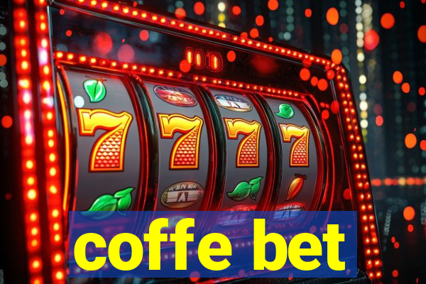 coffe bet