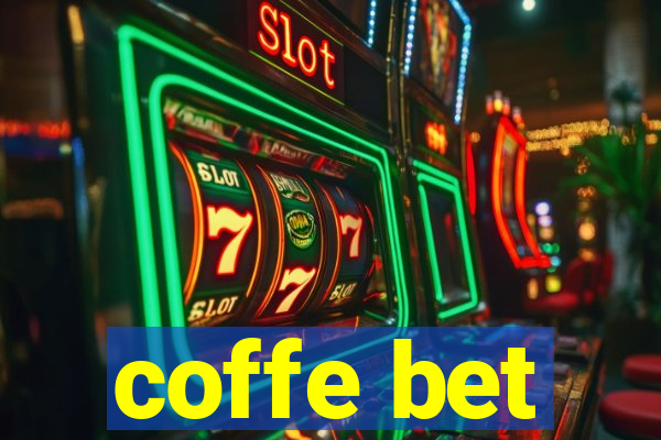 coffe bet