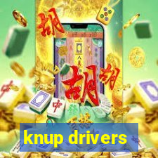 knup drivers