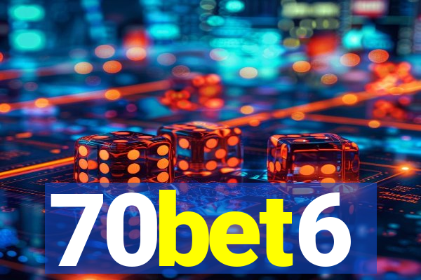 70bet6