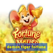 demon tiger fortune