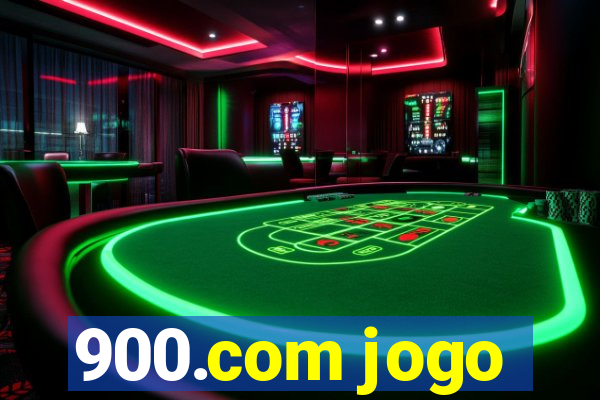 900.com jogo