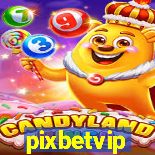 pixbetvip