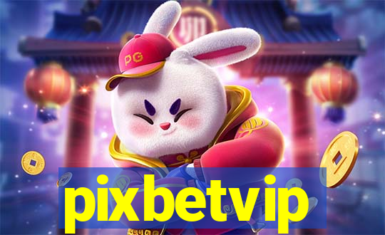 pixbetvip