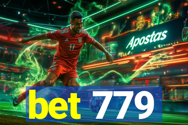 bet 779