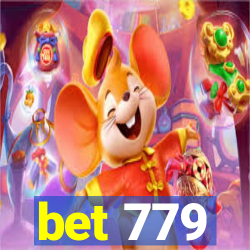 bet 779