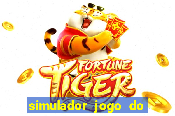 simulador jogo do fortune tiger