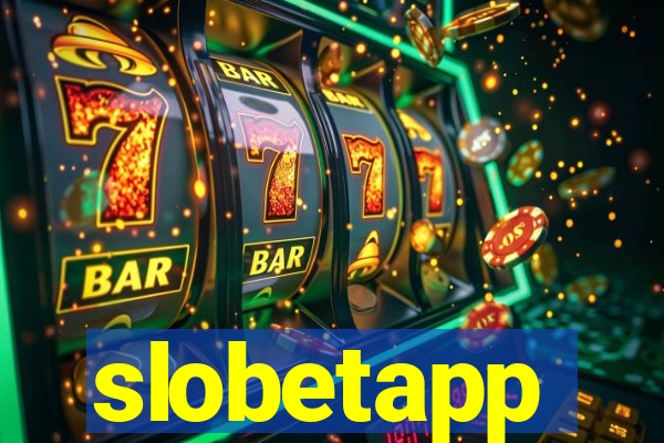 slobetapp