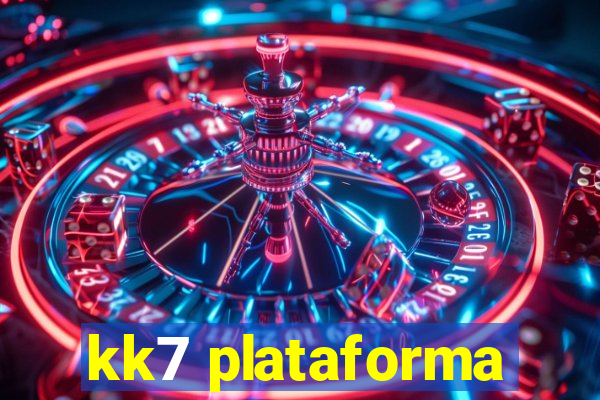 kk7 plataforma