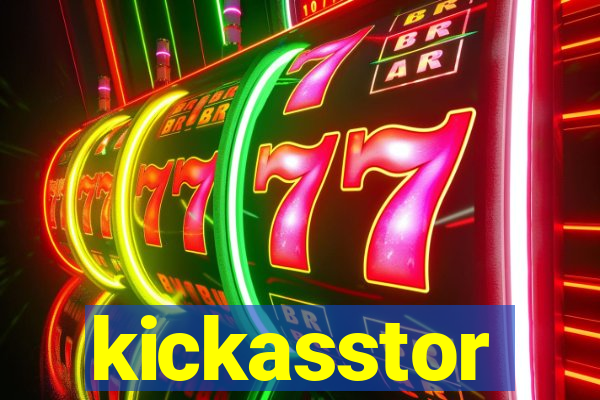 kickasstor