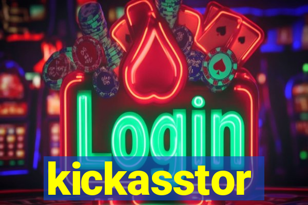 kickasstor