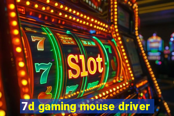 7d gaming mouse driver