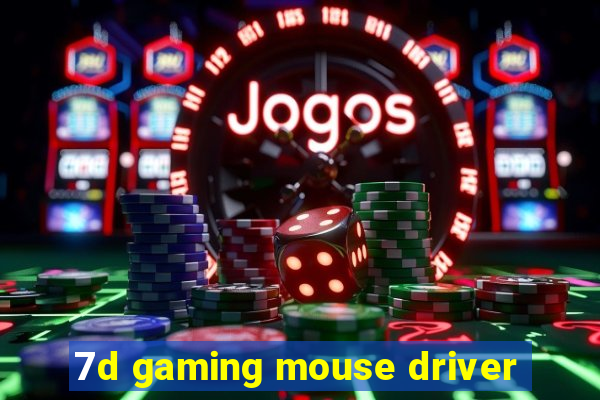 7d gaming mouse driver