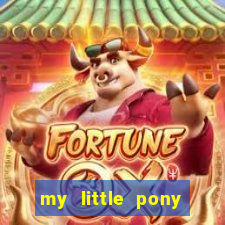 my little pony jogos de vestir