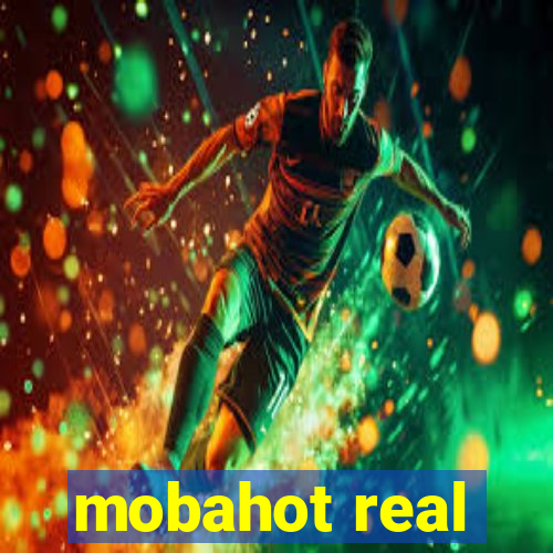 mobahot real