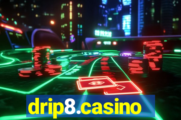 drip8.casino