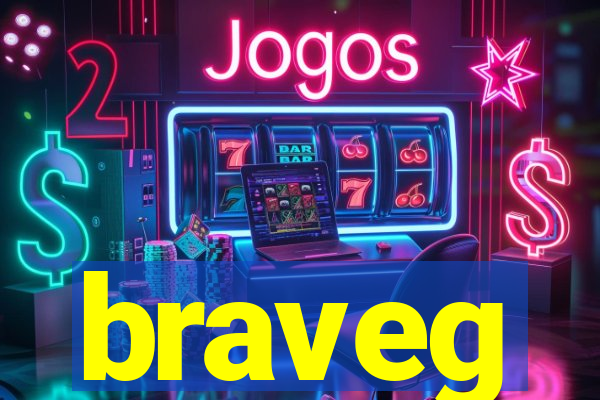 braveg