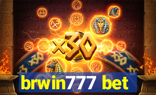 brwin777 bet