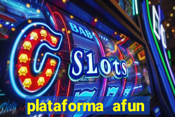 plataforma afun paga mesmo