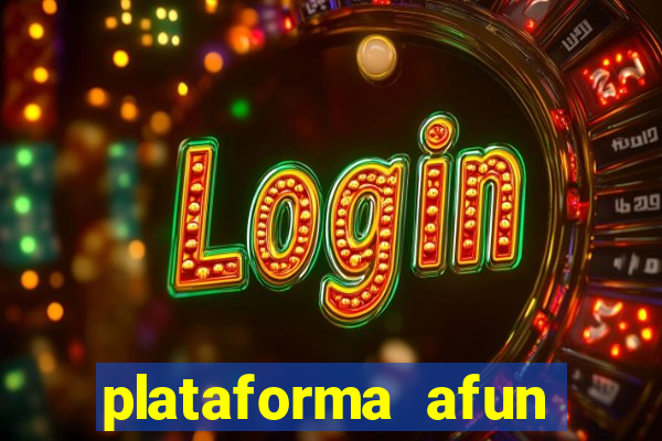 plataforma afun paga mesmo