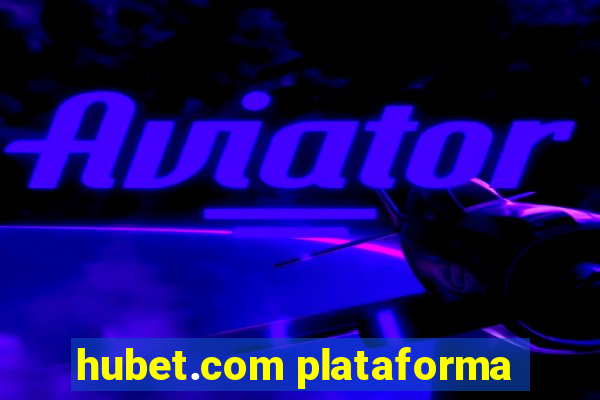 hubet.com plataforma