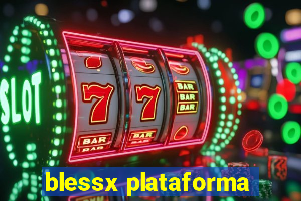 blessx plataforma