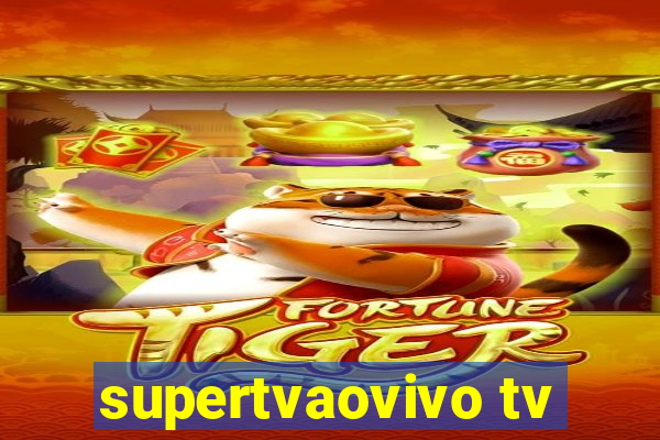 supertvaovivo tv