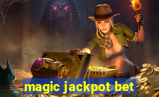 magic jackpot bet