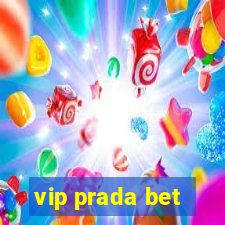 vip prada bet