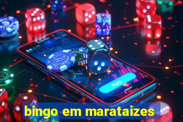 bingo em marataizes