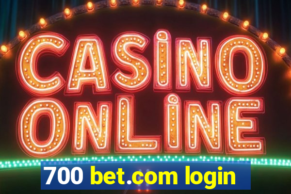 700 bet.com login