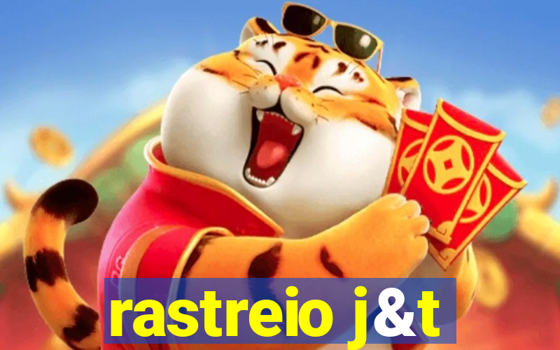 rastreio j&t