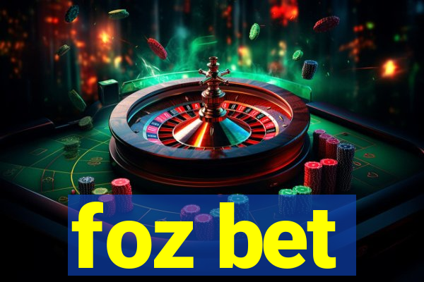 foz bet