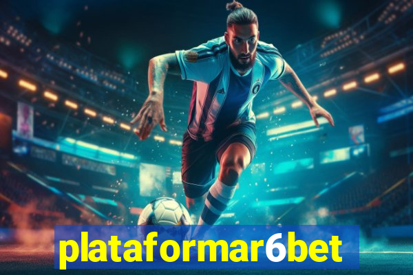 plataformar6bet