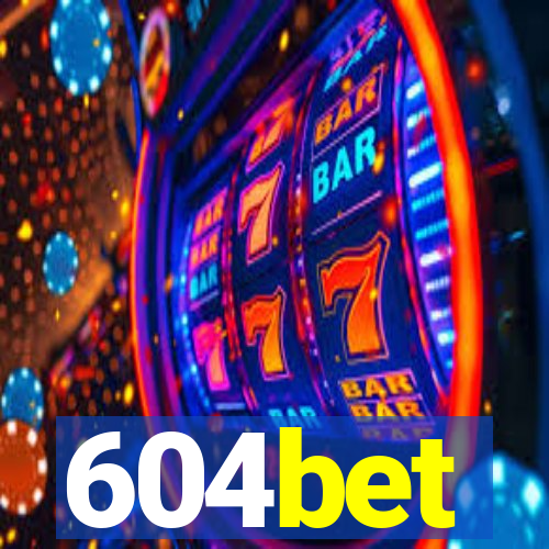 604bet