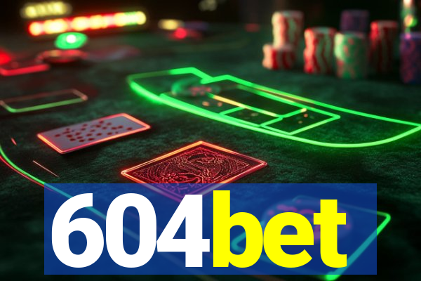 604bet