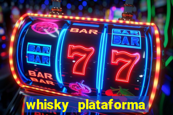 whisky plataforma de jogos