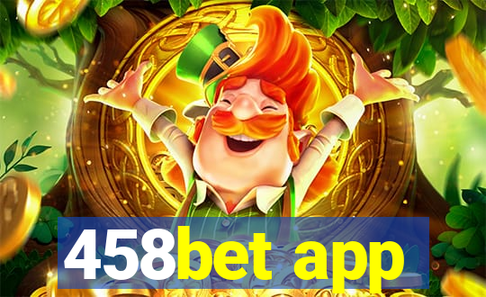 458bet app