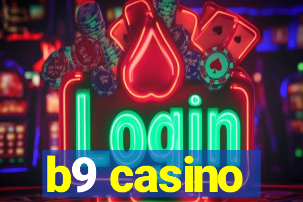 b9 casino