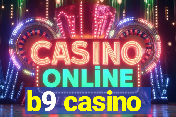 b9 casino