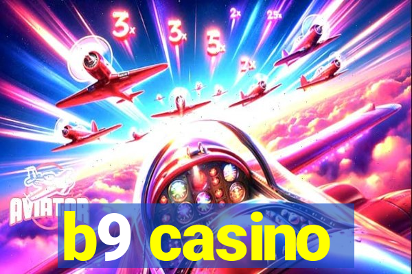 b9 casino