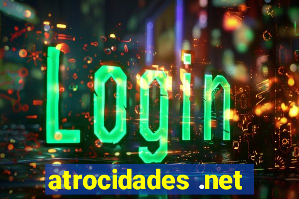 atrocidades .net