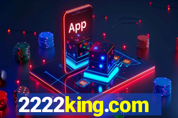 2222king.com