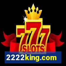 2222king.com