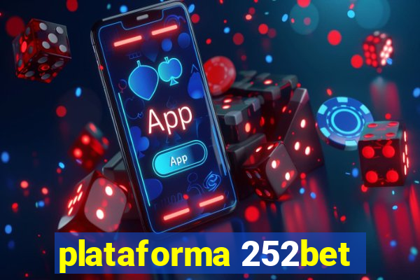 plataforma 252bet