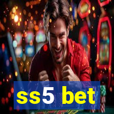 ss5 bet