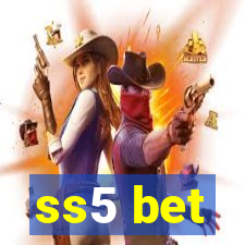 ss5 bet