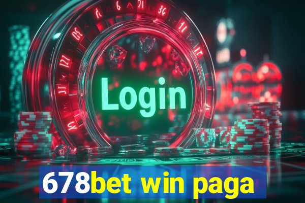 678bet win paga